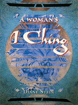 cover image of A Woman's I Ching
